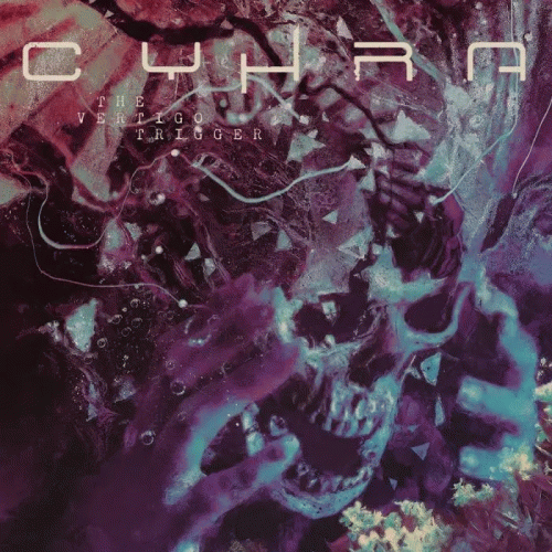 Cyhra : The Vertigo Trigger